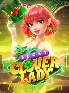 LuckyCloverLady: Descubra o Novo Jogo com a Emoção do 777A APP