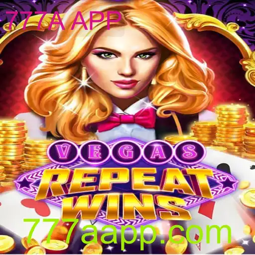 Descubra o Empolgante Jogo VegasRepeatWins com o 777A APP